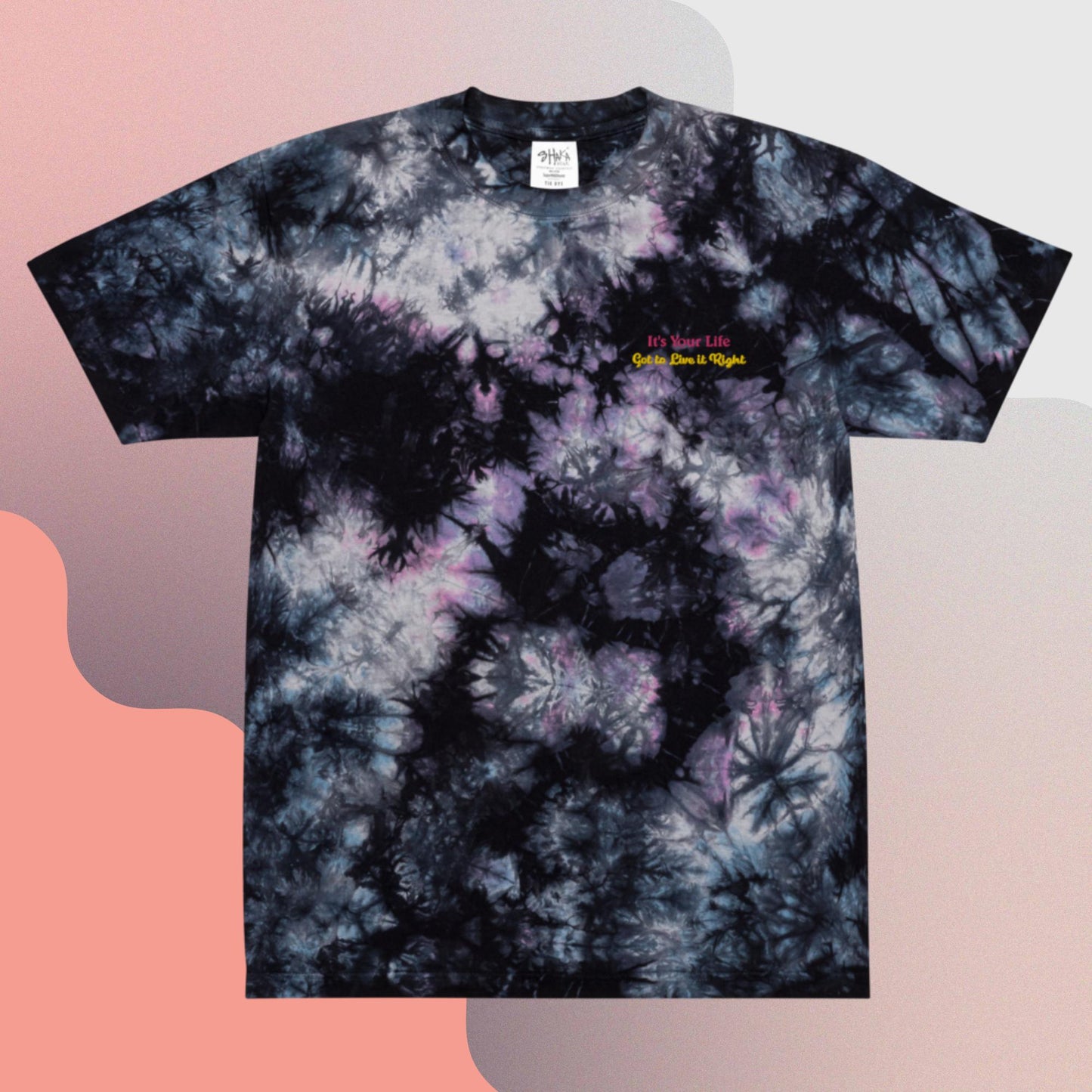 Live Your LIfe Oversized tie-dye t-shirt