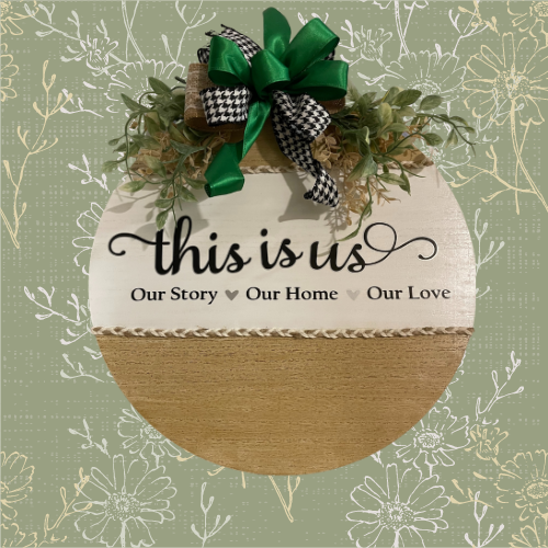 This Is Us Indoor/Outdoor DoorSign